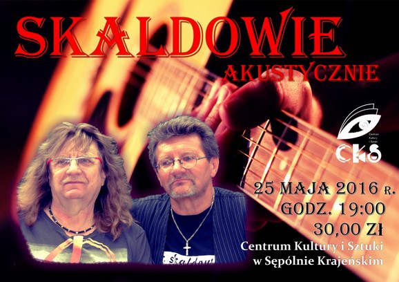 KONCERT ZESPOŁU „SKALDOWIE” – SĄ JESZCZE BILETY