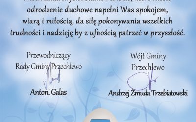 ŻYCZENIA WIELKANOCNE OD WŁADZ GMINY PRZECHLEWO