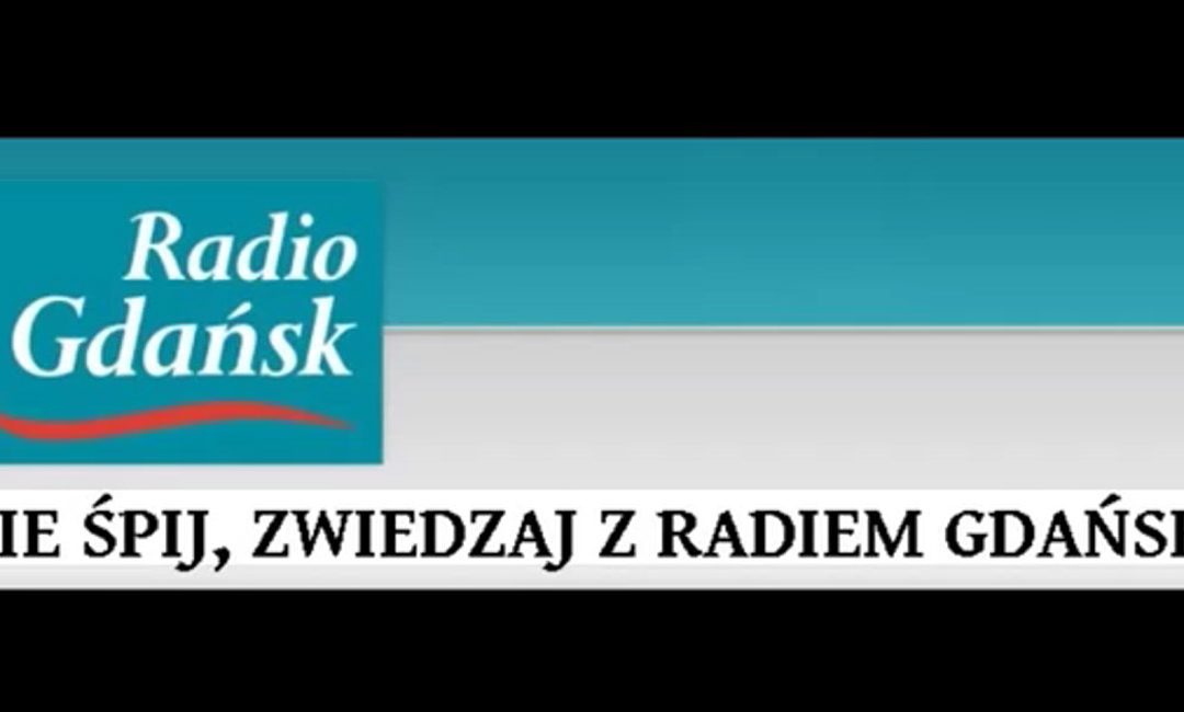 ZWIEDZAJ NIE ŚPIJ W CZŁUCHOWIE [AUDYCJA RADIA GDAŃSK]