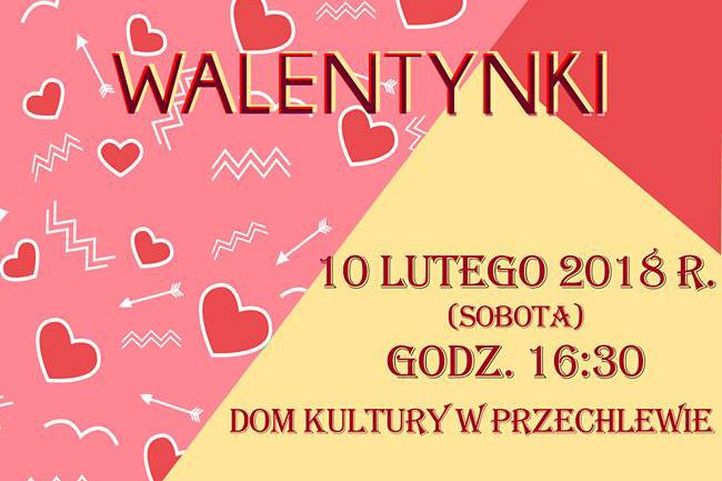 WALENTYNKI W PRZECHLEWIE