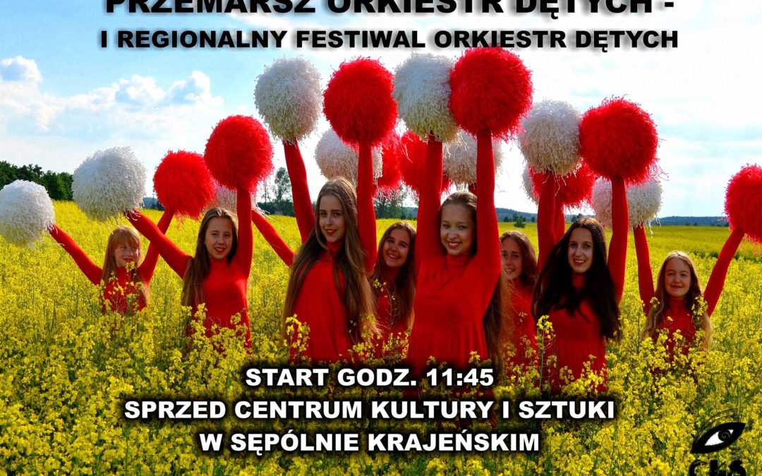 REGIONALNY FESTIWAL ORKIESTR DĘTYCH