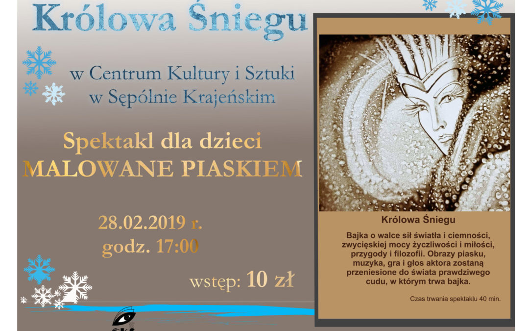 KRÓLOWA ŚNIEGU – SĄ JESZCZE WOLNE MIEJSCA