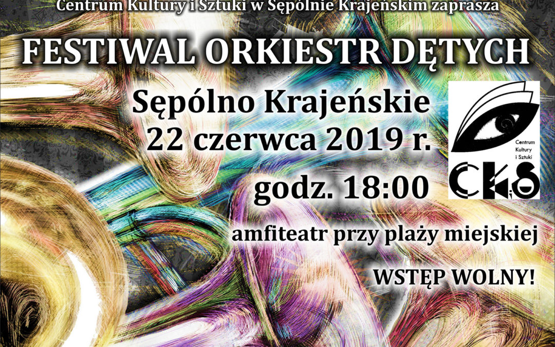 FESTIWAL ORKIESTR DĘTYCH W SĘPÓLNIE KRAJEŃSKIM