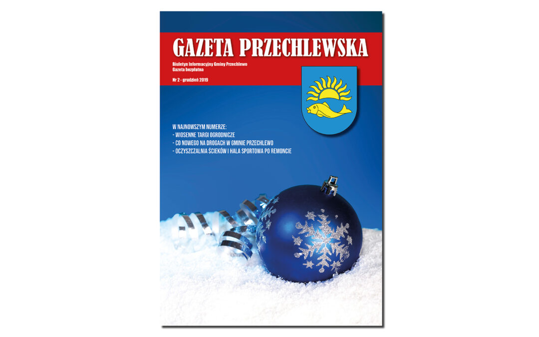 GAZETA PRZECHLEWSKA – Gmina Przechlewo – grudzień 2019