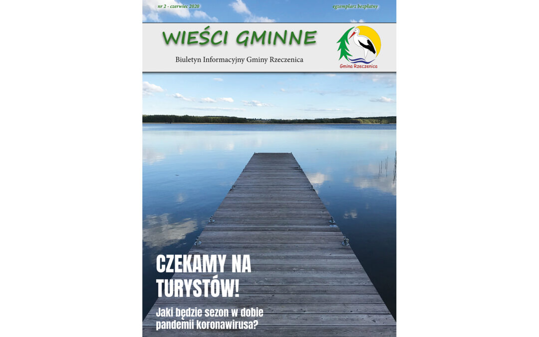 WIEŚCI GMINNE – Gmina Rzeczenica – czerwiec 2020