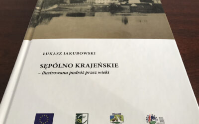 SĘPÓLNO KRAJEŃSKIE – ILUSTROWANA PODRÓŻ PRZEZ WIEKI