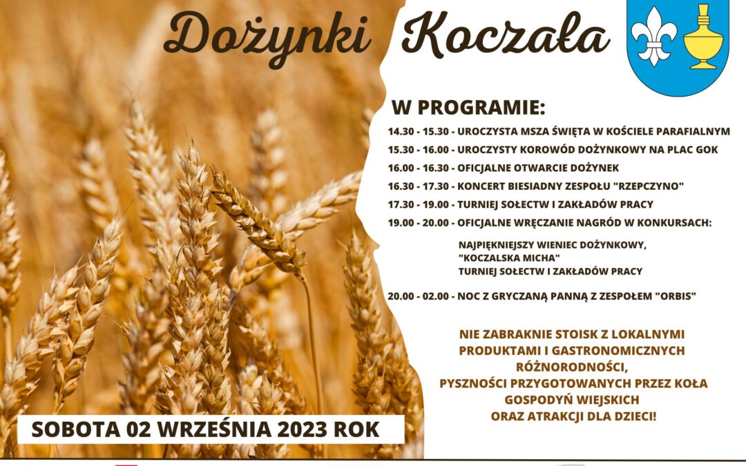 DOŻYNKI GMINNE W KOCZALE – ZAPROSZENIE