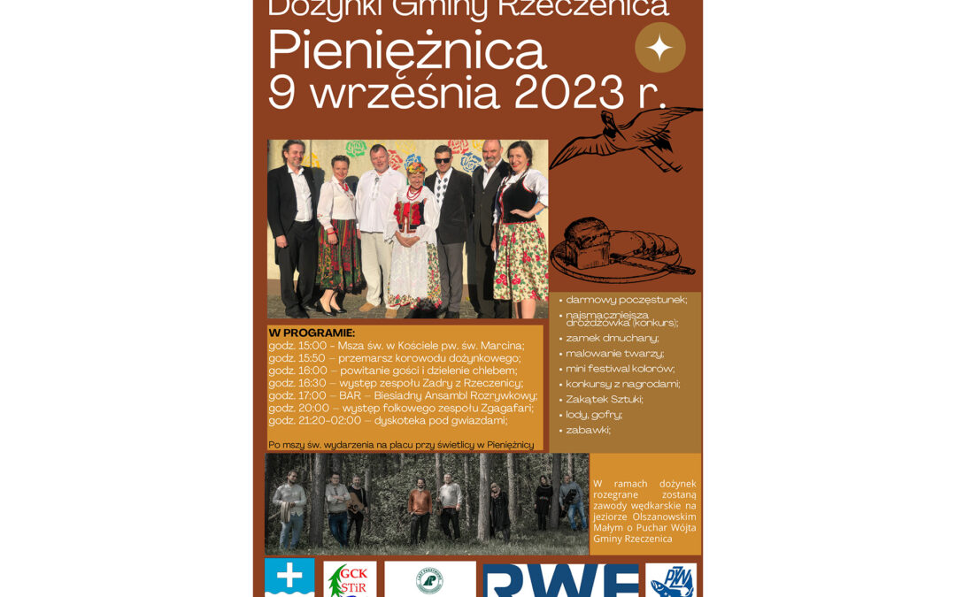 DOŻYNKI GMINY RZECZENICA – JUŻ W SOBOTĘ