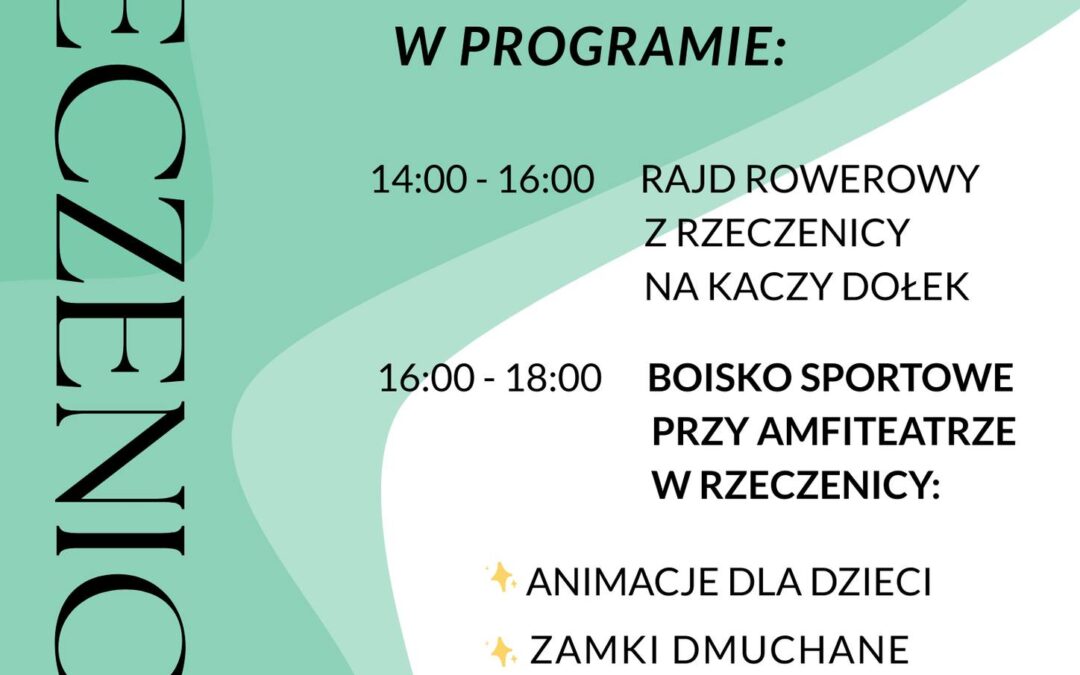 MAJÓWKA W RZECZENICY – ZAPRASZAMY