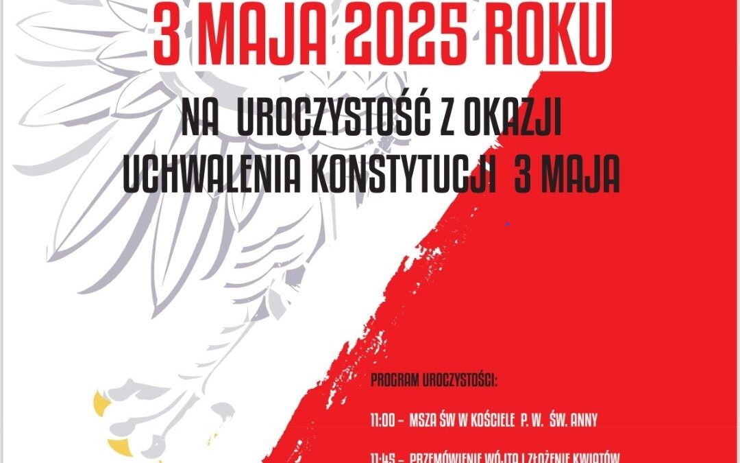 ŚWIĘTO KONSTYTUCJI 3 MAJA W PRZECHLEWIE – ZAPROSZENIE