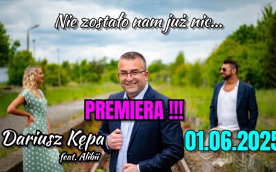 PREMIERA TELEDYSKU ZREALIZOWANEGO W NASZYM REGIONIE