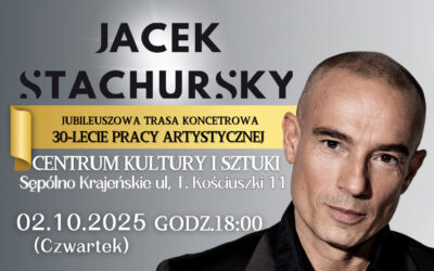 KONCERT STACHURSKIEGO – OSTATNIE BILETY