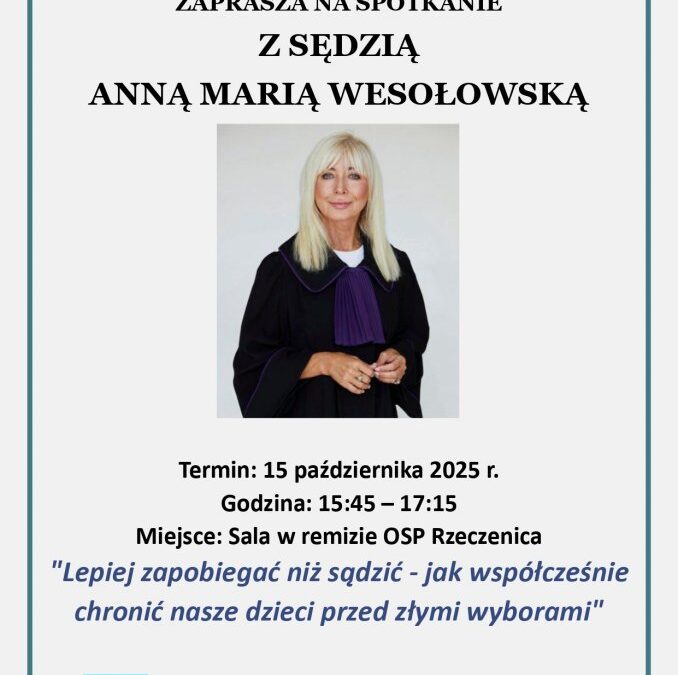 ANNA MARIA WESOŁOWSKA ODWIEDZI RZECZENICĘ